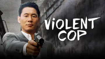 Backdrop to the movie "Violent Cop" #989910