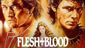 Backdrop to the movie "Flesh + Blood" #114755