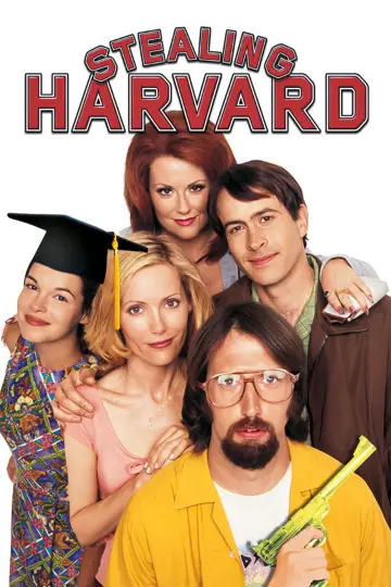 Poster to the movie "Stealing Harvard" #1036729
