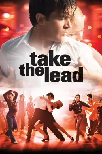 Poster to the movie "Take the Lead" #931492