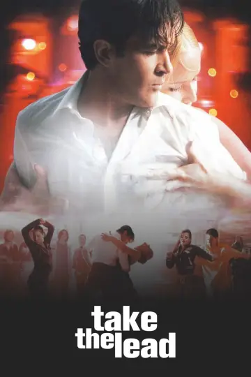 Poster to the movie "Take the Lead" #931494