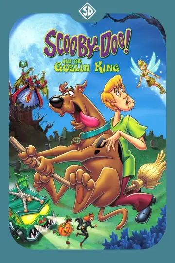 Poster to the movie "Scooby-Doo! and the Goblin King" #1012276