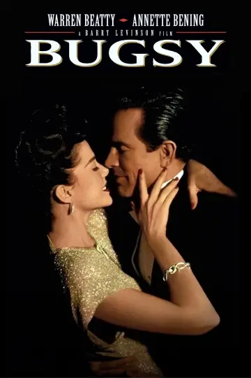 Poster to the movie "Bugsy" #893507