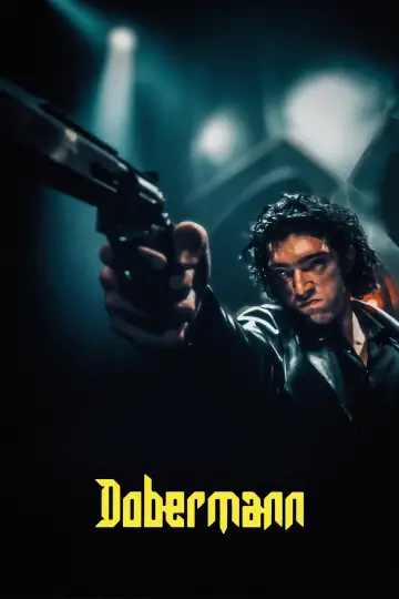 Poster to the movie "Dobermann" #1025602