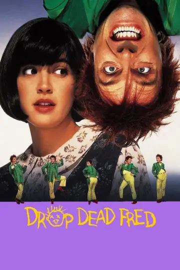 Poster to the movie "Drop Dead Fred" #1045649