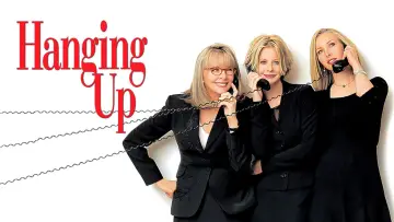 Backdrop to the movie "Hanging Up" #1026740
