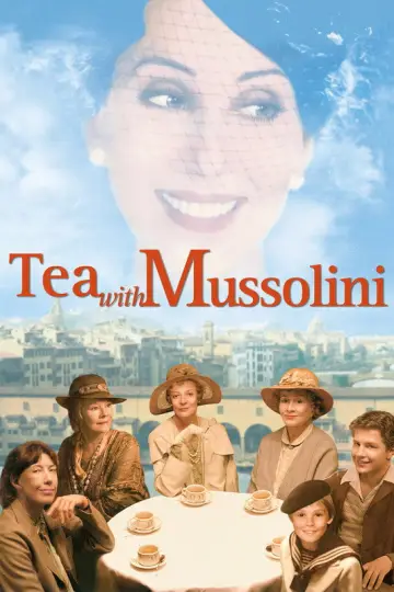 Poster to the movie "Tea with Mussolini" #1078574