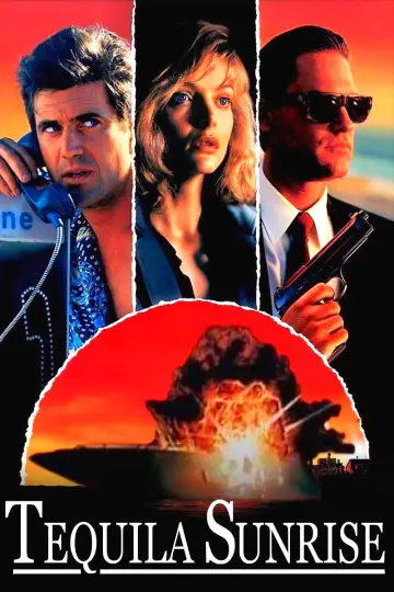 Poster to the movie "Tequila Sunrise" #948249