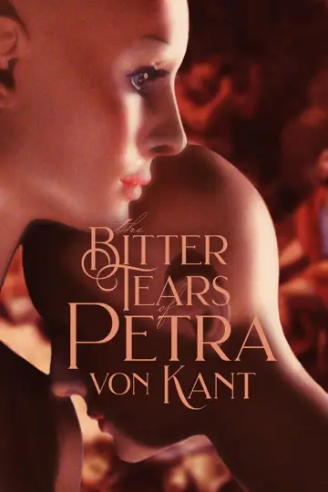 Poster to the movie "The Bitter Tears of Petra von Kant" #1081895