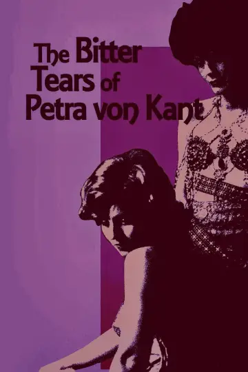 Poster to the movie "The Bitter Tears of Petra von Kant" #1081903