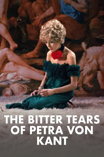 Poster to the movie "The Bitter Tears of Petra von Kant" #1081906