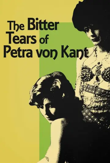Poster to the movie "The Bitter Tears of Petra von Kant" #1081918