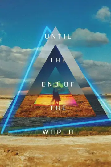 Poster to the movie "Until the End of the World" #1025062
