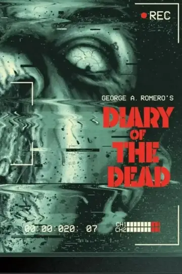 Poster to the movie "Diary of the Dead" #947601