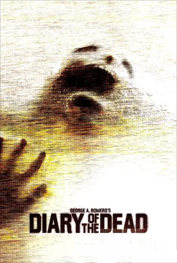 Poster to the movie "Diary of the Dead" #947606