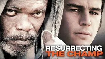Backdrop to the movie "Resurrecting the Champ" #1056277