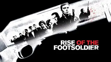 Backdrop to the movie "Rise of the Footsoldier" #1056507