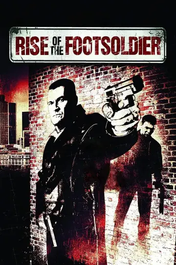 Poster to the movie "Rise of the Footsoldier" #1056515