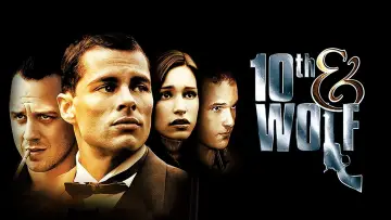 Backdrop to the movie "10th & Wolf" #663162