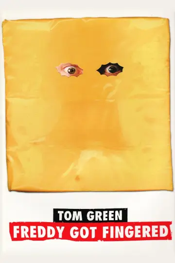 Poster to the movie "Freddy Got Fingered" #1058832