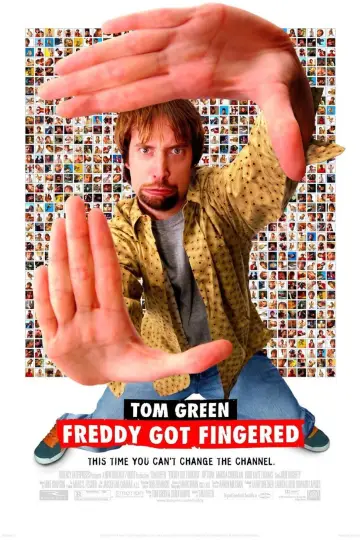Poster to the movie "Freddy Got Fingered" #1058836