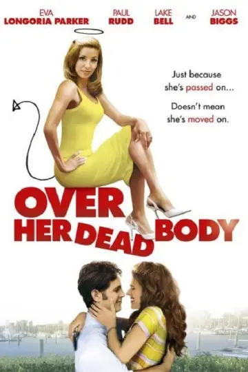 Poster to the movie "Over Her Dead Body" #898660