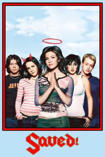 Poster to the movie "Saved!" #907764