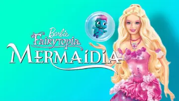 Backdrop to the movie "Barbie: Fairytopia - Mermaidia" #940127