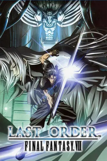 Poster to the movie "Final Fantasy VII: Last Order" #390331