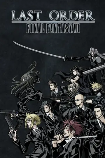 Poster to the movie "Final Fantasy VII: Last Order" #649751