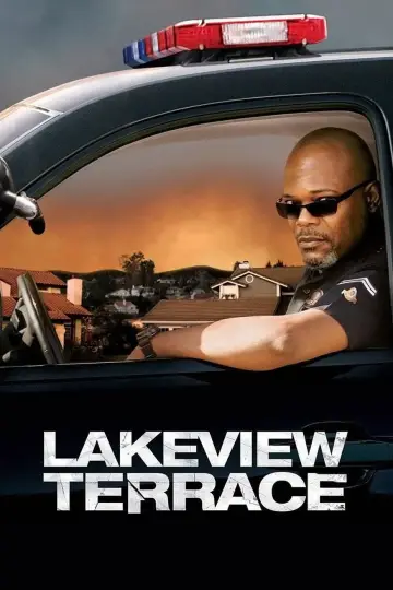 Poster to the movie "Lakeview Terrace" #1022669