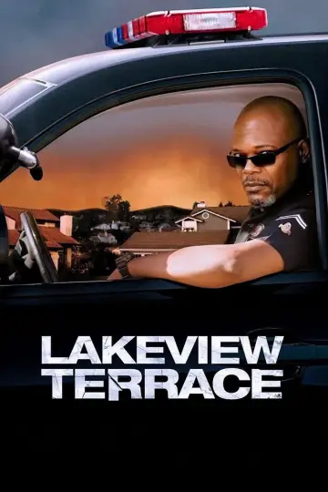Poster to the movie "Lakeview Terrace" #1022675