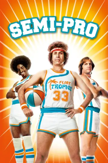 Poster to the movie "Semi-Pro" #903238