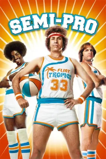 Poster to the movie "Semi-Pro" #903239