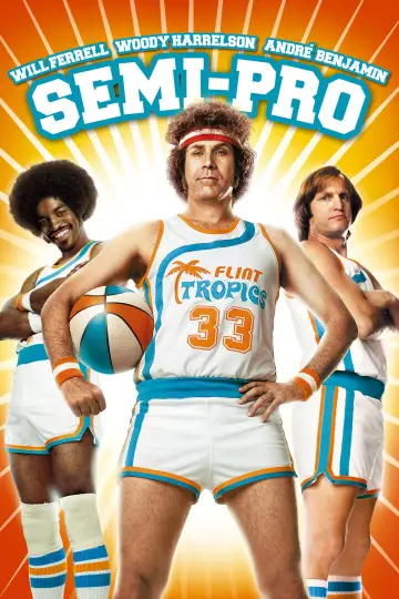 Poster to the movie "Semi-Pro" #903242