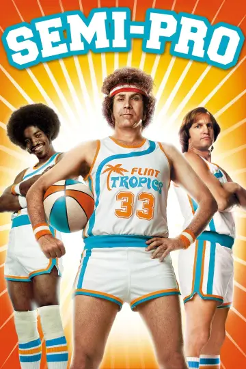 Poster to the movie "Semi-Pro" #903247