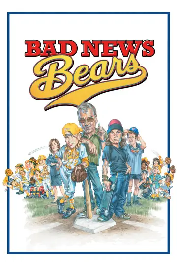 Poster to the movie "Bad News Bears" #1028330
