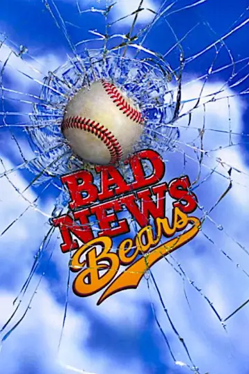 Poster to the movie "Bad News Bears" #1028331