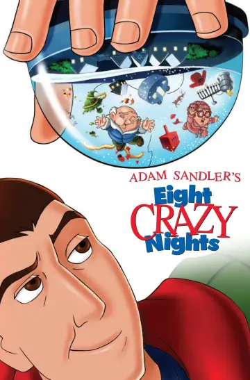 Poster to the movie "Eight Crazy Nights" #1030836