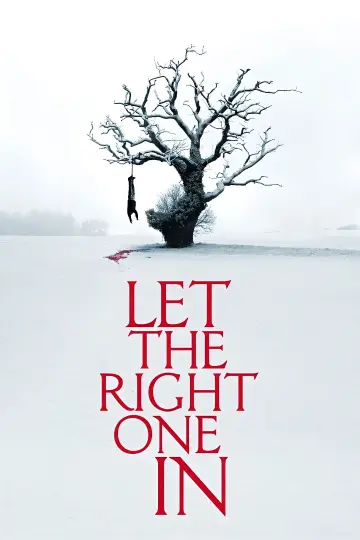 Poster to the movie "Let the Right One In" #534414