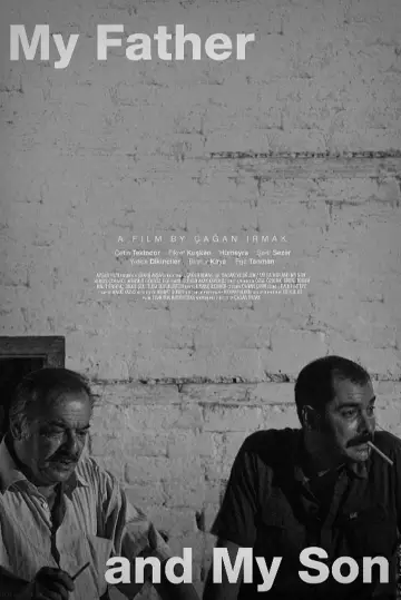 Poster to the movie "My Father and My Son" #1186231