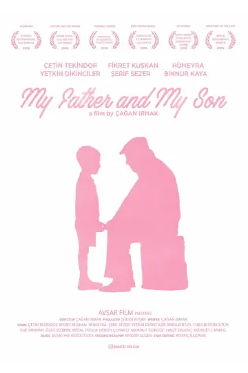 Poster to the movie "My Father and My Son" #1210044