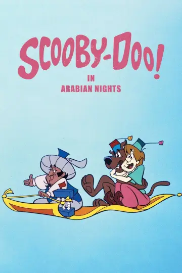 Poster to the movie "Scooby-Doo! in Arabian Nights" #394741