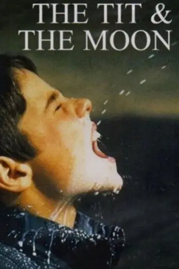 Poster to the movie "The Tit and the Moon" #848329