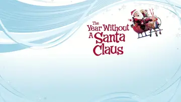 Backdrop to the movie "The Year Without a Santa Claus" #1038674