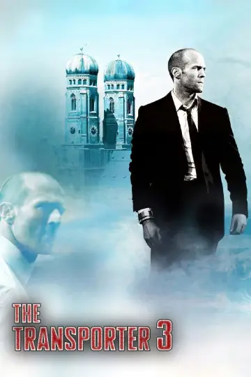 Poster to the movie "Transporter 3" #720833