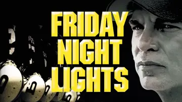 Backdrop to the movie "Friday Night Lights" #651709