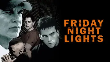 Backdrop to the movie "Friday Night Lights" #651721