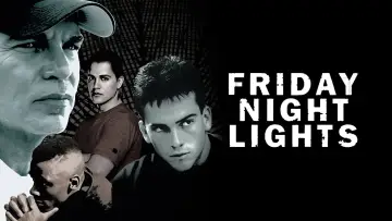 Backdrop to the movie "Friday Night Lights" #651729