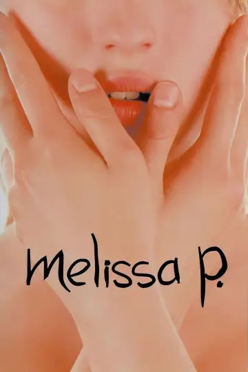 Poster to the movie "Melissa P." #807651